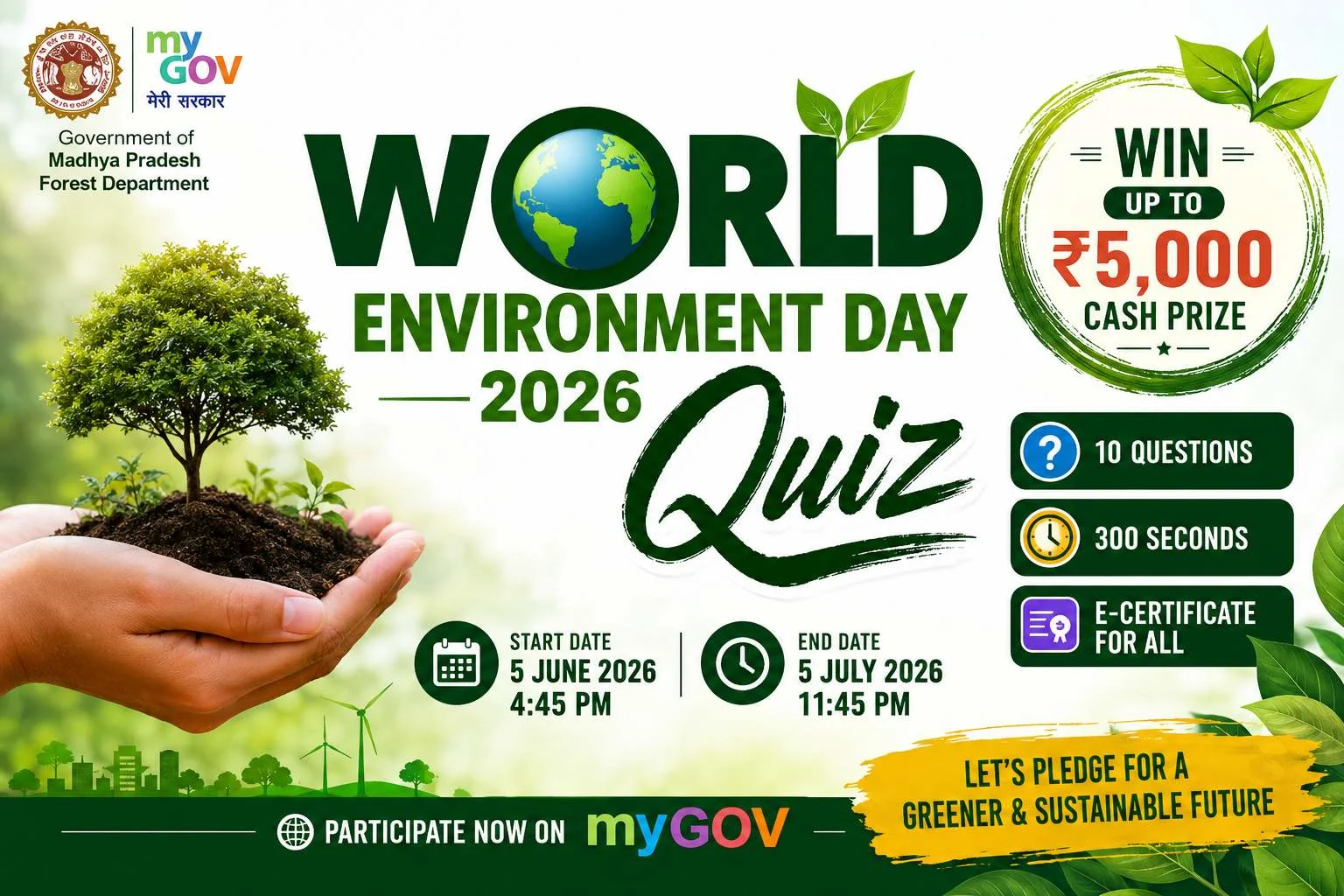 WORLD ENVIRONMENT DAY 2026 QUIZ Win ₹5,000 Cash Prize Free E-Certificate for All Apply on MyGov Career Sangam